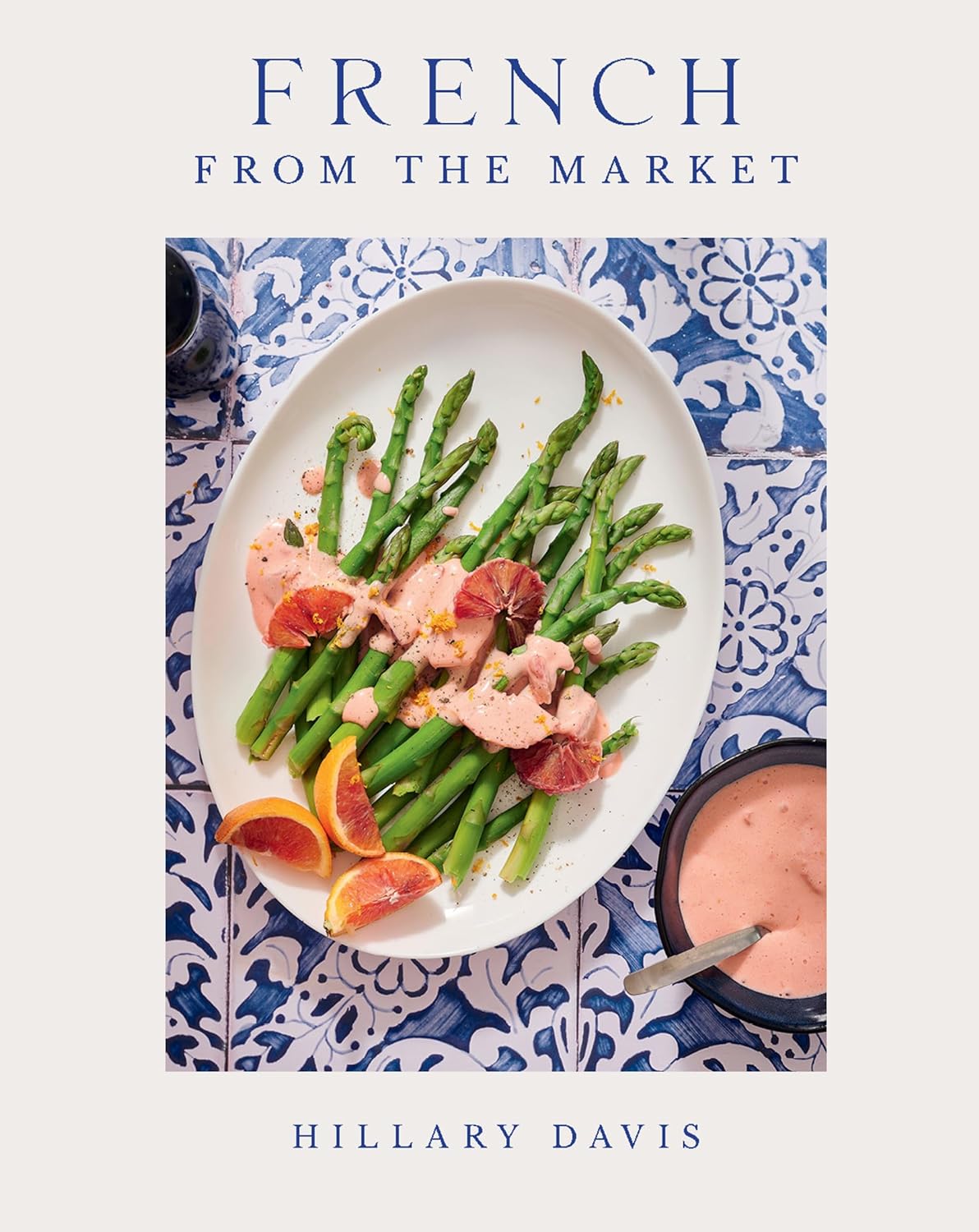 French From The Market Cookbook